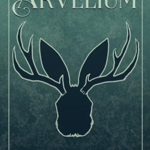 Arvelium - Carry on Arvis Conroy : Part 1